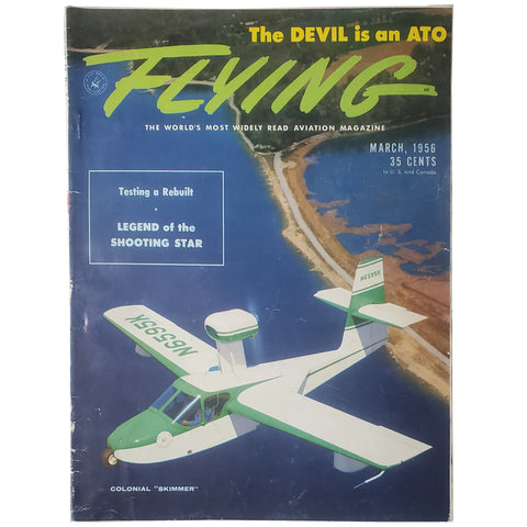 Vintage Flying Mag MARCH-1956- Testing a Rebuilt & Legend Shooting Star