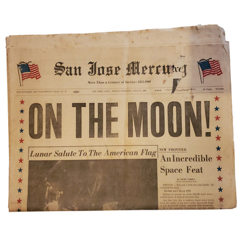 Rare San Jose Mercury 7/21/1969 "On The Moon!"