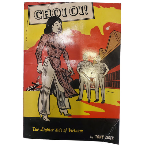 Vintage Choi Oi! The Lighter Side of Vietnam Paperback
