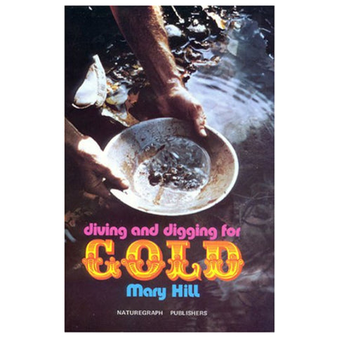 Diving And Digging For Gold