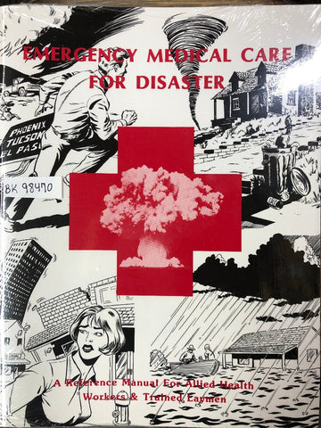Handbook - Emergency Medical Care For Disaster Manual (BK98470)