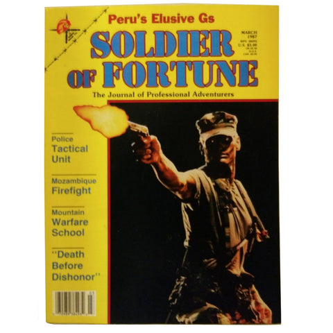 Vintage Soldier of Fortune Mag 1987- Peru's Elusive Gs