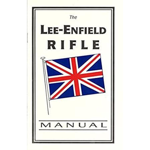 Handbook - Lee-Enfield Rifle Manual  (BK117A)