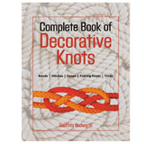 Complete Book of Decorative Knots