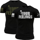 T-Shirt - "F*ck Your Feelings"  (GS3392/GS5210)