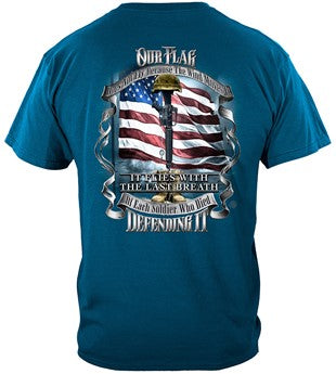 T-Shirt - American Flag of Freedom The last breath of Each Soldier Who Died to Defend It (MM2581)
