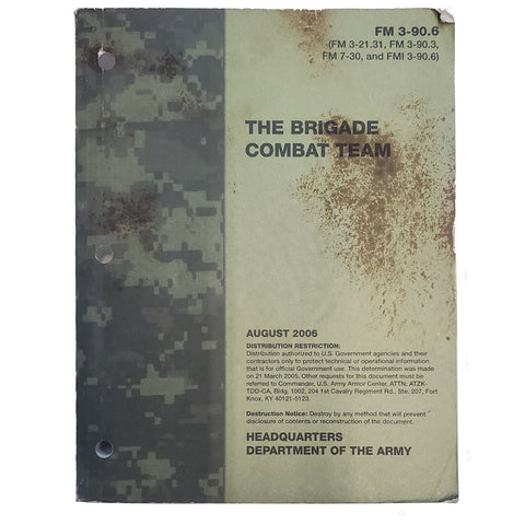 The Brigade Combat Team FM 3-90.6