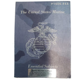 United States Marine Essential Subjects P1500.44A
