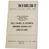 Rifle, Cal. .30, Automatic, Browning, M1918A2, W/E TM 9-1005-208-12 - 1969