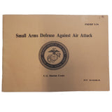 Small Arms Defense Against Air Attack FMFRP 5-54 - 1988