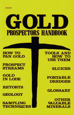 Gold Prospectors Handbook
