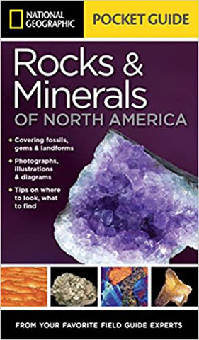 NatGeo Pocket Guide to Rocks & Minerals of North America