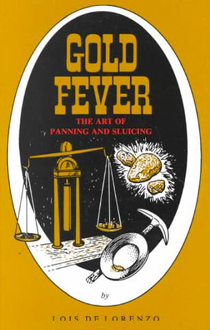 Gold Fever: The Art of Panning and Sluicing